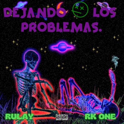 Dejando Los Problemas (feat. Dr. Shine, Area 417 & Rulay) - Single