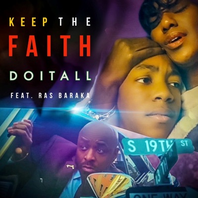 Keep the Faith (feat. Ras Baraka) - Single