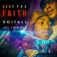 Keep the Faith feat Ras Baraka Single