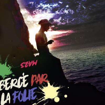 Bercé par la folie - Single