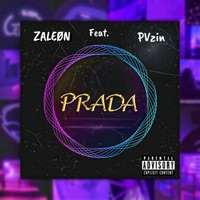 Prada (feat. PVzin) - Single - ZALEØN