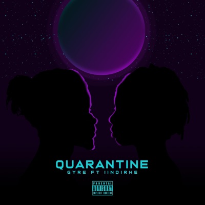 Quarantine (feat. Iindirhe) - Single