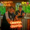 NOLBERTO AL K LA  / EL PEPO - CHANGA CHANGA (HOMENAJE A WALTER OLMOS)
