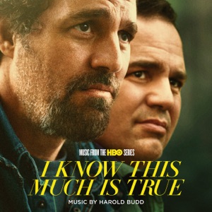 I Know This Much Is True (Music From the HBO Series)