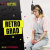 Retrograd (feat. Andia) [Live] - Single