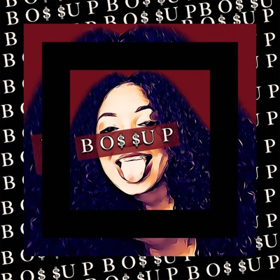 Bossup (feat. T-Diamonds) - Single