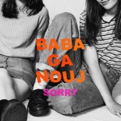 Babaganouj - Sorry