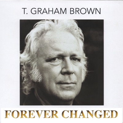 He'll Take Care of You (feat. Vince Gill) - T. Graham Brown