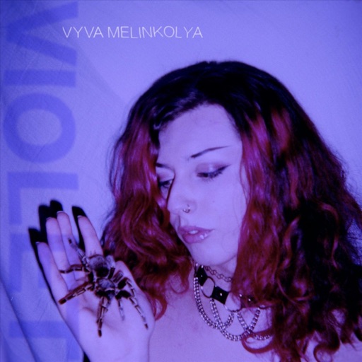Vyva Melinkolya - Violet - EP