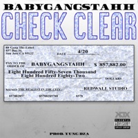 Check Clear - Single - BabyGangstahh