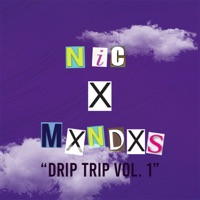 Drip Trip, Vol. 1 (feat. Jazz O Cria) - Single - MXNDXS