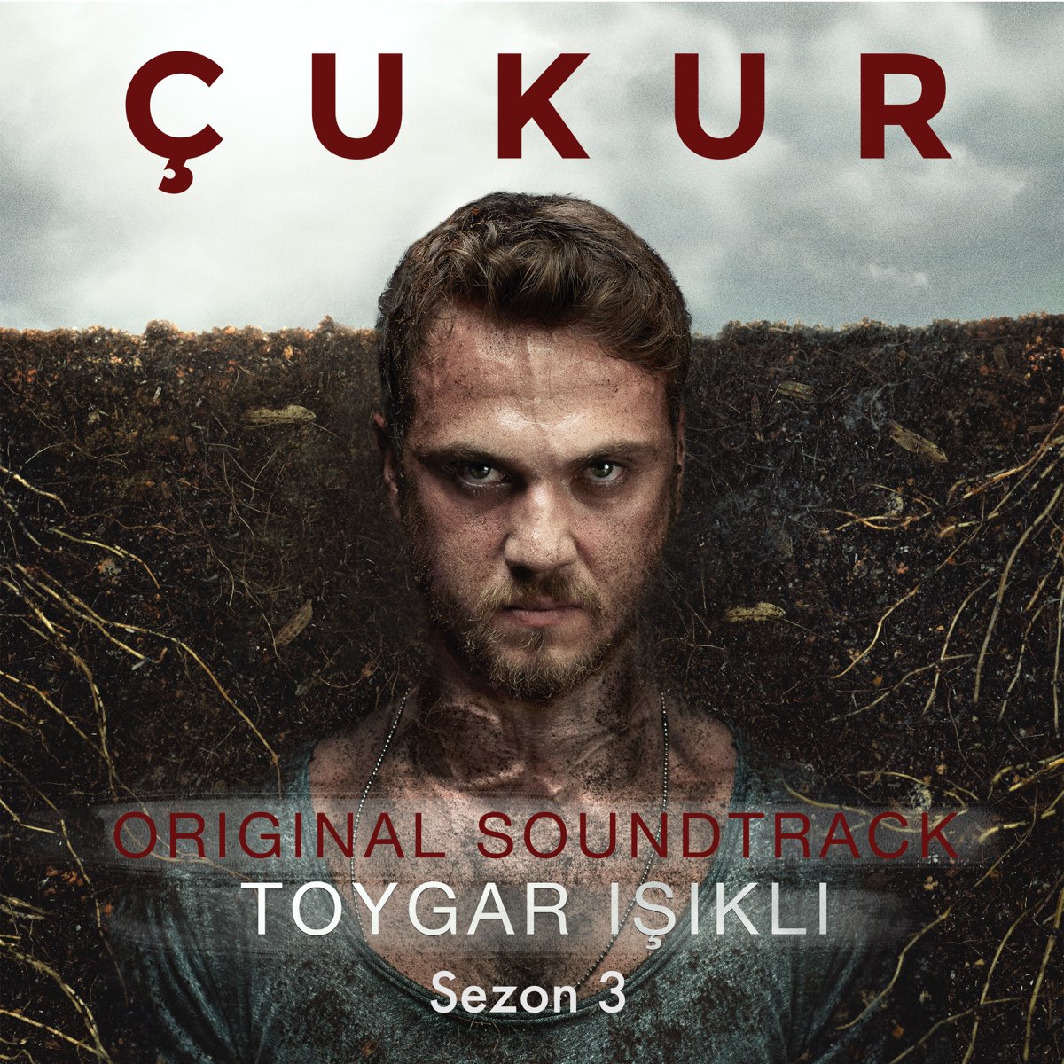 Çukur: Sezon 3 (Original Soundtrack) - Album by Toygar Işıklı - Apple Music