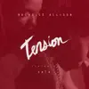 Rachelle Allison - Tension (feat. Saïk)
