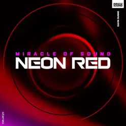 Neon Red - Single - Miracle of sound Neon Red - Single - Miracle of sound