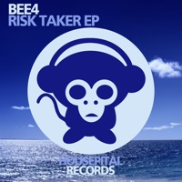 Bee4 - Risk Taker (Original Mix)