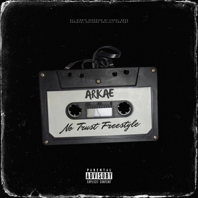 No Trust Freestyle - Single