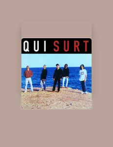 Ouça Qui Surt, assista a videoclipes, leia a biografia, veja as datas das turnês e mais!
