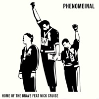 Home of the Brave (feat. Nick Cruise) - Single - Phenomeinal