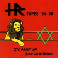 H.R. Tapes '84-'86 - It's About Luv / Keep Out of Reach - H.R.