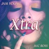 Xtra (feat. Mic Ross) - Single