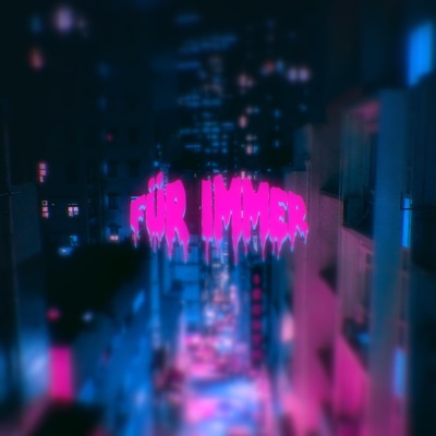 FÜR IMMER - Single