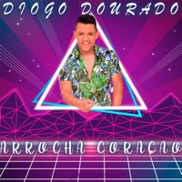 Arrocha Coração - Diogo Dourado