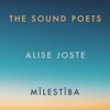 The Sound Poets &amp; Alise Joste