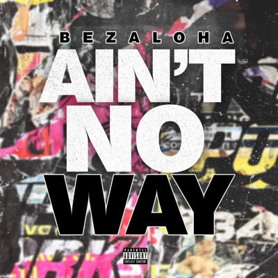 Ain't No Way - Single