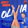 Olivia (DJ Roma Remix) - Single