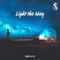 Light the Way - Knights of 88 lyrics