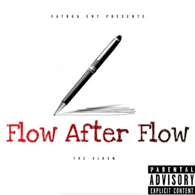 Flow After Flow (The Album)