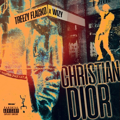 Christian Dior (feat. Treezy Flacko) - Single