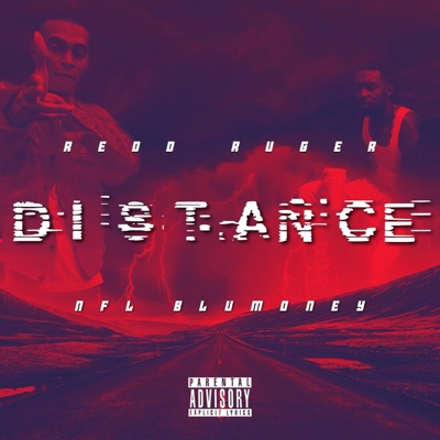 Distance (feat. NFL BluMoney) - Single