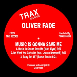 Music Is Gonna Save Me - Single