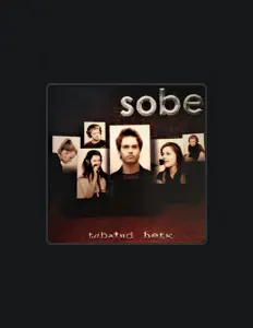 收听 Sobe、观看音乐视频、阅读小传、查看巡演日期等 ！