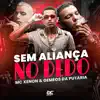 Stream & download Sem Aliança no Dedo - Single