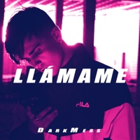 Llámame - Single - DarkMess720
