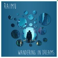Wandering In Dreams - Single - Raimu