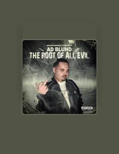 Hör dir A.D Bluhd an, schau dir Musikvideos an, lies die Biografie, finde Tourdaten und mehr!