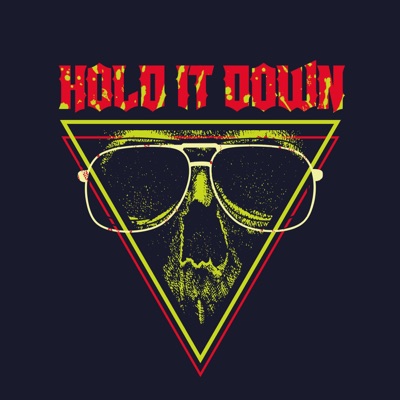 Hold It Down - Single