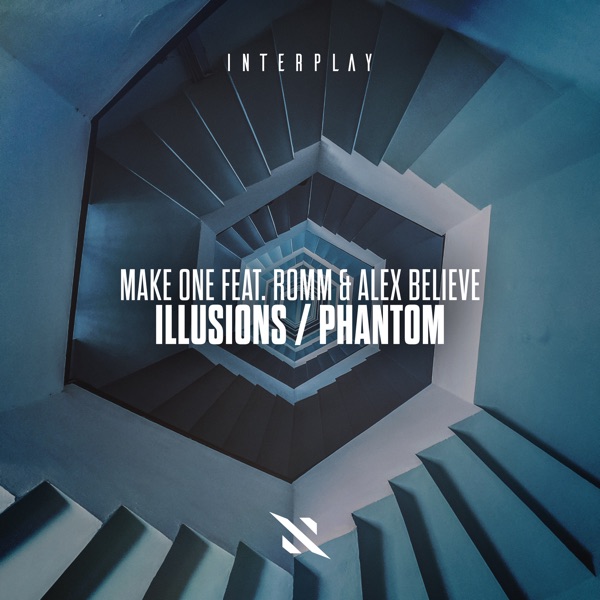 Illusions / Phantom (feat. ROMM & Alex BELIEVE) - EP