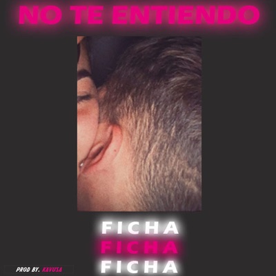No Te Entiendo - Single