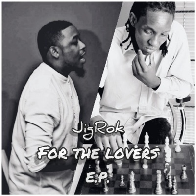 JigRok: For the Lovers - EP