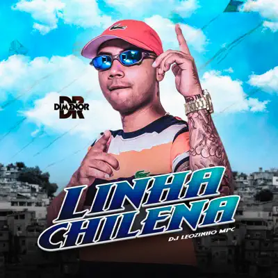 Linha Chilena - Single - Mc Dimenor DR