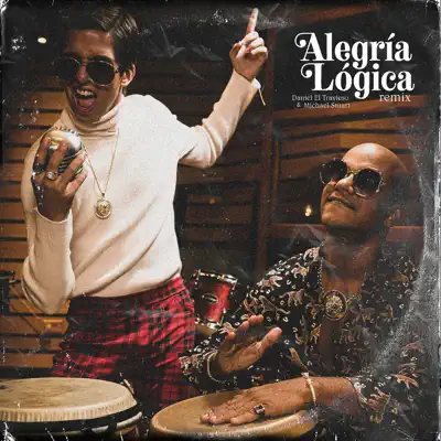 Alegría Lógica (Salsa Remix) - Single - Michael Stuart