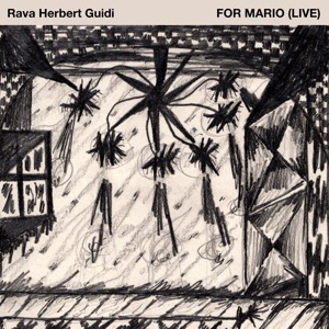 For Mario (feat. Enrico Rava, Matthew Herbert & Giovanni Guidi) [Live]