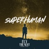 Superhuman - Single