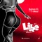 Like (feat. Twest) - Bubas EL lyrics