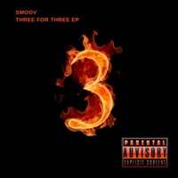 Three for Three EP - Single - Smoov