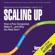 Verne Harnish - Scaling Up: How a Few Companies Make It...and Why the Rest Don't, Rockefeller Habits 2.0 (Unabridged)
